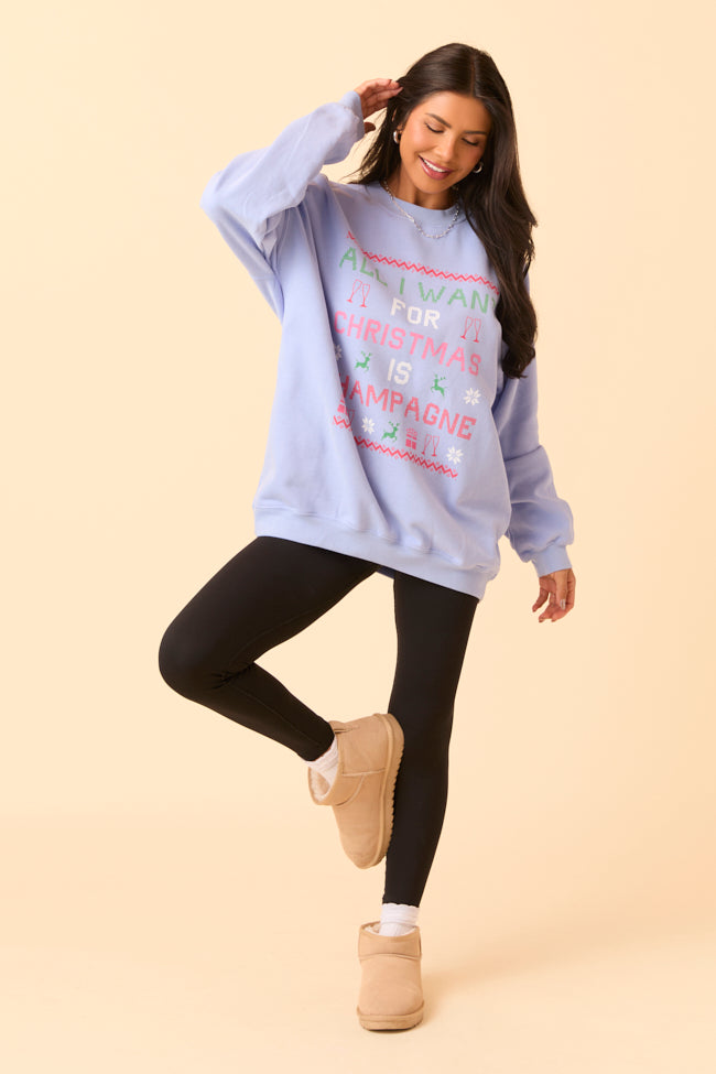 All I Want For Christmas Is Champagne Periwinkle Graphic Sweatshirt - Image 6