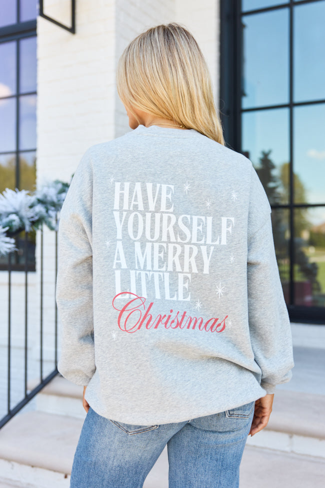 Have Yourself A Merry Little Christmas Light Grey Graphic Sweatshirt - Image 2