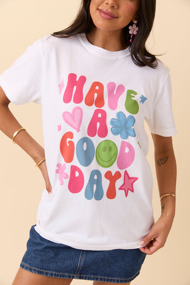 Have A Good Day White Graphic Tee - Image 3